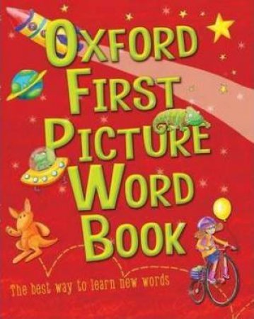 Oxford First Picture Word Book by Heather Heyworth