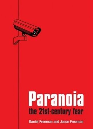 Paranoia by Daniel Freeman & Jason Freeman