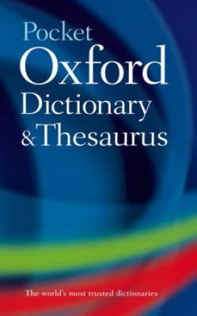 Pocket Oxford Dictionary and Thesaurus by Sara Hawker