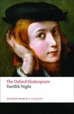 Twelfth Night or What You Will