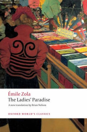 The Ladies' Paradise by Emile Zola & Brian Nelson