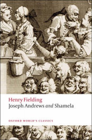 Joseph Andrews and Shamela by Henry Fielding & Douglas Brooks-Davis & Thomas Keymer