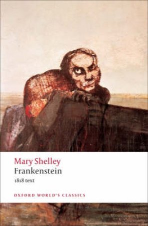Frankenstein by Mary Wollstonecraft Shelley & Marilyn Butler