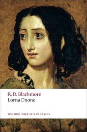 Lorna Doone by R. D. Blackmore & Sally Shuttleworth