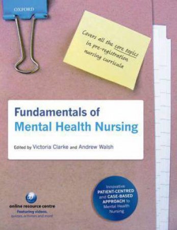 Fundamentals of Mental Health Nursing by Unknown