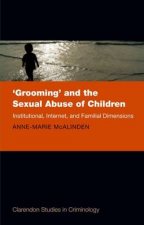 Grooming and the Sexual Abuse of Children