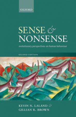 Sense and Nonsense by Kevin N. Laland