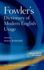 Fowlers Dictionary of Modern English Usage