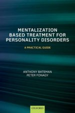 MentalizationBased Treatment for Personality Disorders