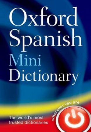 Oxford Spanish Mini Dictionary by Oxford University Press