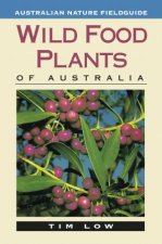 Wild Food Plants Of Australia
