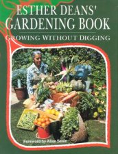 Esther Deans Gardening Book Growing Without Digging