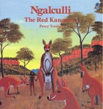 Ngalculli The Red Kangaroo