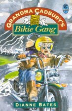 Grandma Cadburys Bikie Gang