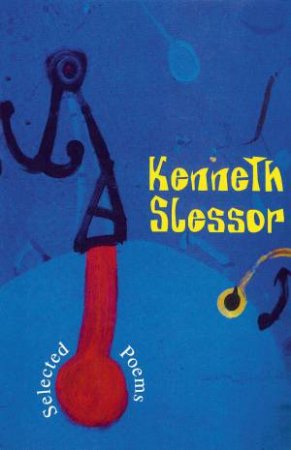 Selected Poems by Kenneth Slessor
