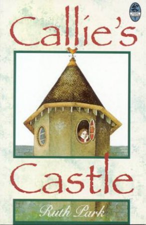 Callie's Castle by Ruth Park