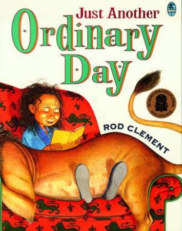 Just Another Ordinary Day by Rod Clement