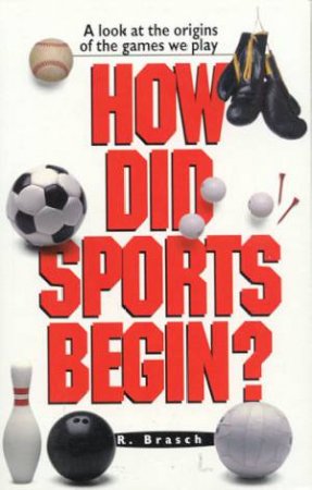 How Did Sports Begin? by Rabbi Rudi Brasch