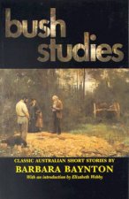 Bush Studies Classic Australian Short Stories