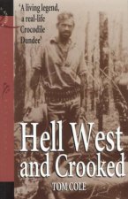 Hell West And Crooked