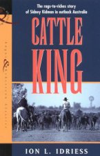 Sidney Kidman Cattle King