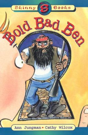 Skinny Books: Bold Bad Ben by Ann Jungman