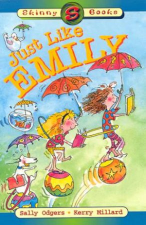 Skinny Books: Just Like Emily by Sally Odgers