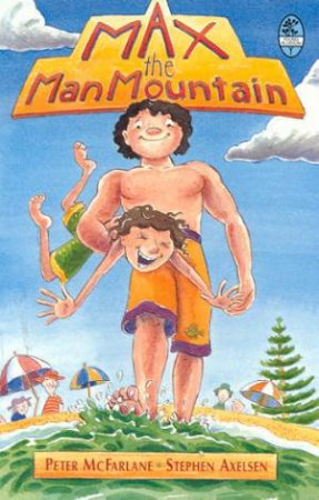 Young Bluegum: Max The Man Mountain by Peter McFarlane