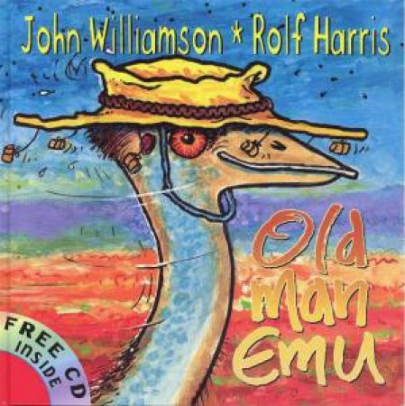 Old Man Emu - Book & CD by John Williamson