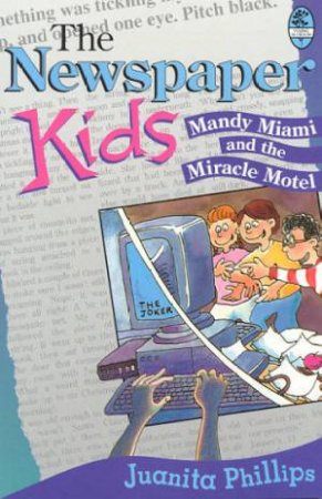 Mandy Miami And The Miracle Motel by Juanita Phillips
