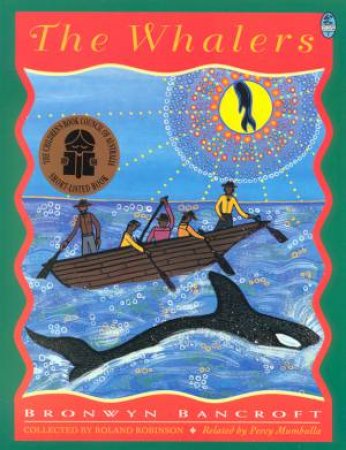 The Whalers by Bronwyn Bancroft