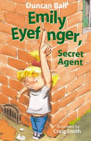 Emily Eyefinger, Secret Agent by Duncan Ball