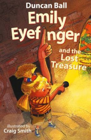 Emily Eyefinger And The Lost Treasure by Duncan Ball