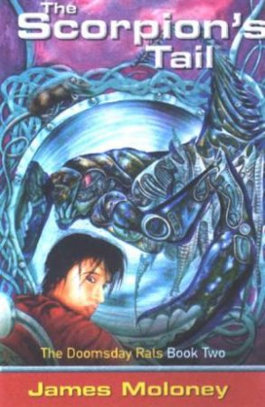 The Scorpion's Tail by James Moloney