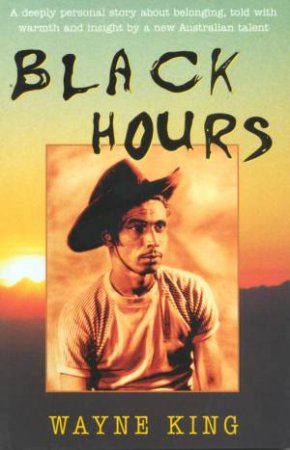 Black Hours by Wayne King