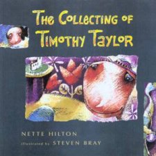 The Collecting Of Timothy Taylor