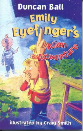 Emily Eyefinger's Alien Adventure