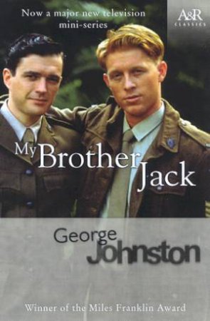 My Brother Jack by George Johnston