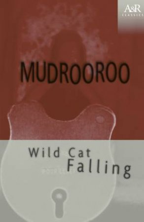 Wild Cat Falling by Mudrooroo