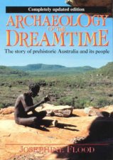 Archaeology Of The Dreamtime