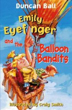 Emily Eyefinger And The Balloon Bandits