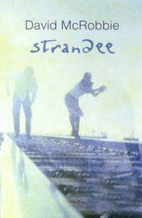 Strandee by David McRobbie