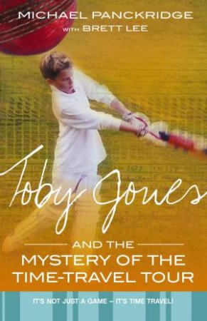 Toby Jones And The Mystery Of The Time-Travel Tour by Michael Panckridge