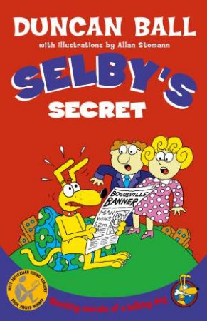 Selby's Secret by Duncan Ball