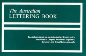 The Australian Lettering Book by Various