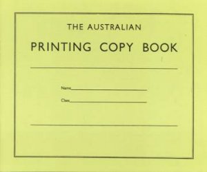 The Australian Printing Copy Book by Various