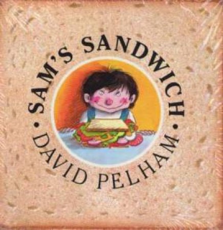 Sam's Sandwich by David Pelham