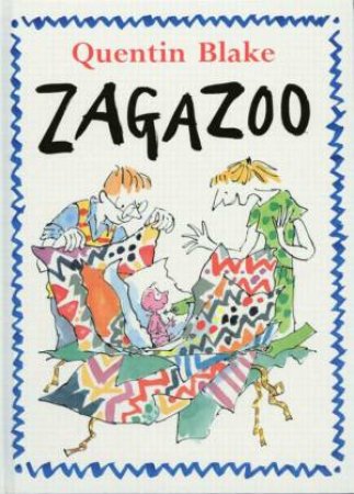 Zagazoo by Quentin Blake