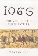 1066 The Year Of The Three Battles