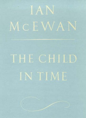 The Child In Time by Ian McEwan